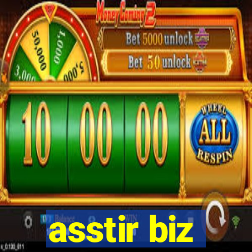 asstir biz