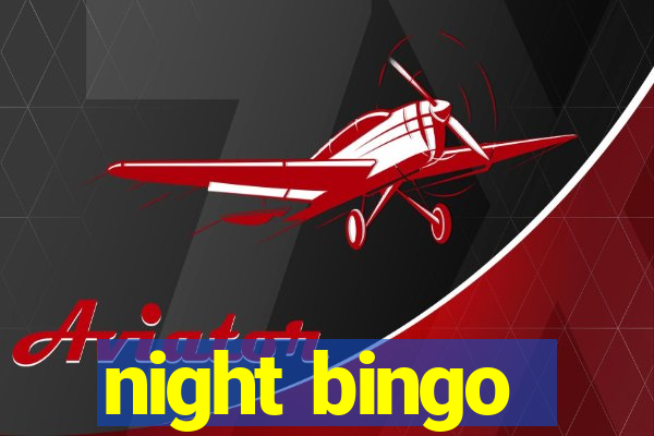 night bingo