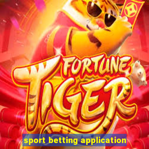 sport betting application