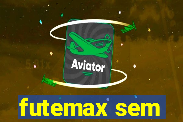 futemax sem