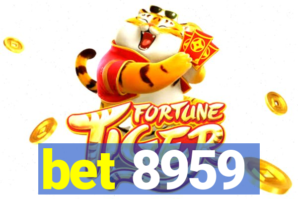 bet 8959