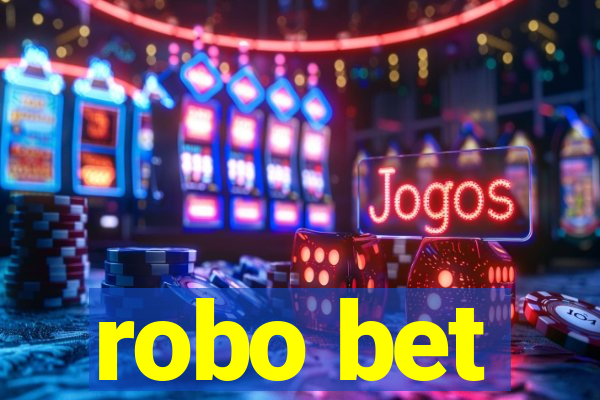 robo bet