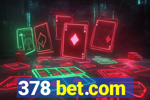 378 bet.com