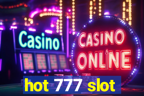 hot 777 slot