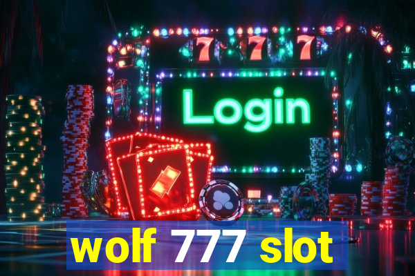 wolf 777 slot