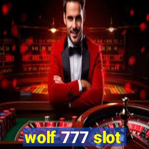 wolf 777 slot