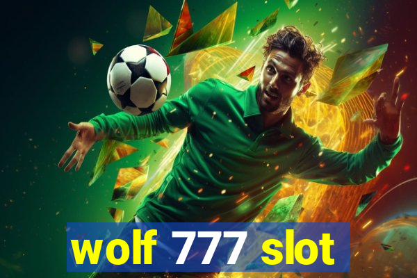 wolf 777 slot