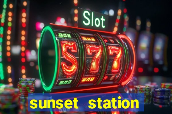 sunset station casino hotels