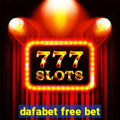 dafabet free bet