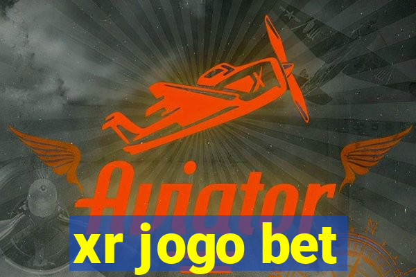 xr jogo bet