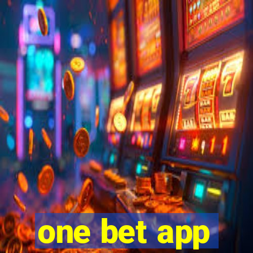 one bet app