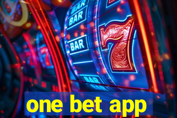 one bet app