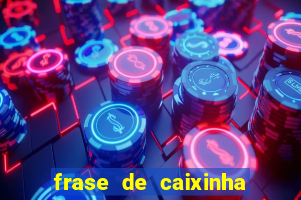 frase de caixinha de natal