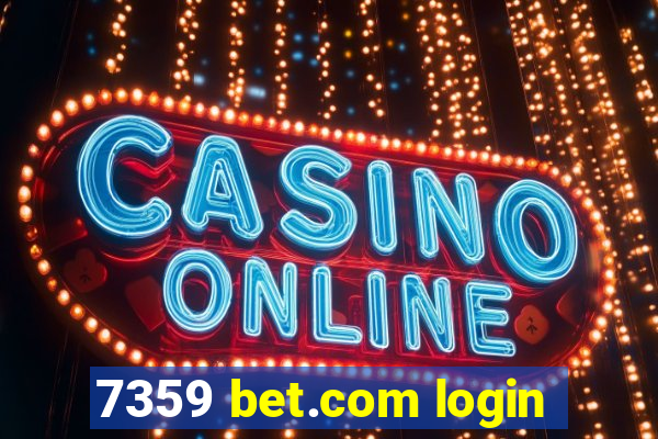 7359 bet.com login