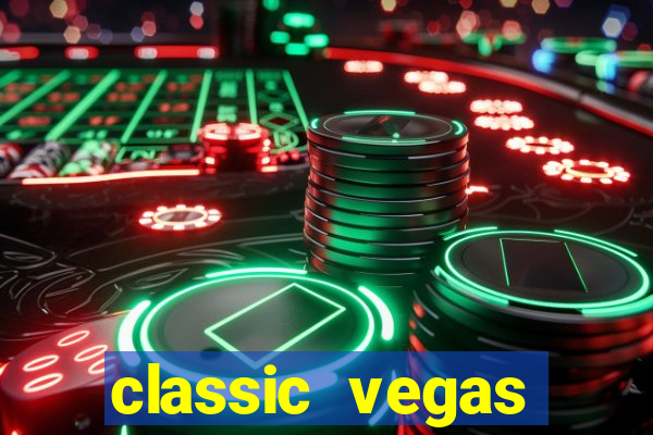 classic vegas casino slots