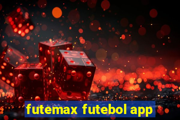 futemax futebol app