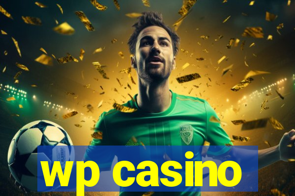 wp casino