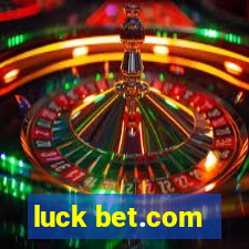 luck bet.com