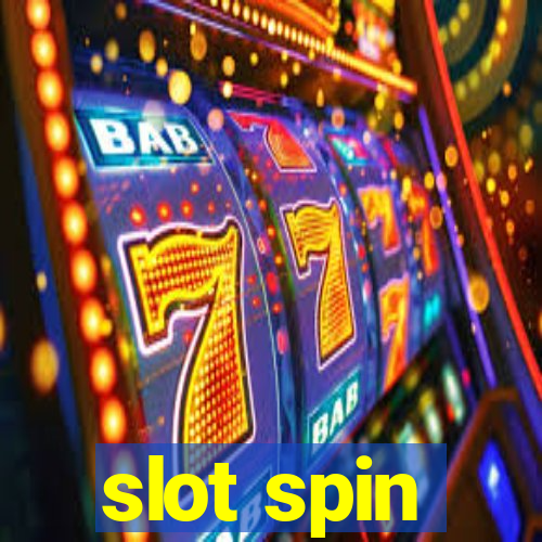 slot spin