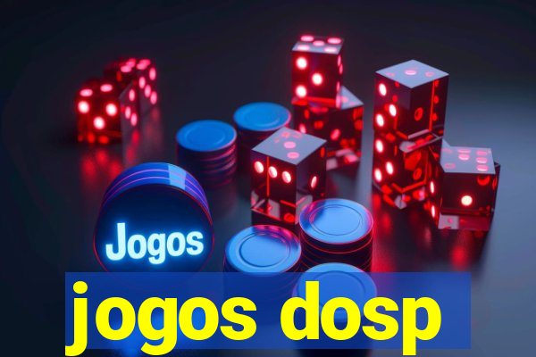 jogos dosp