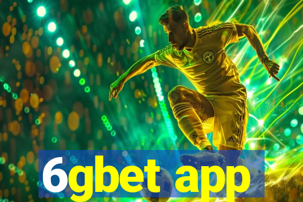 6gbet app