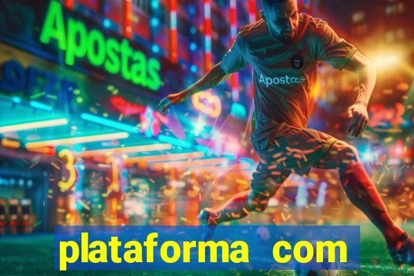 plataforma com conta demo fortune tiger