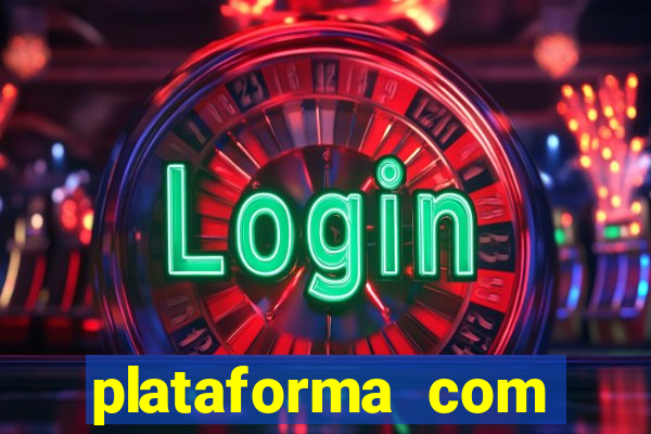 plataforma com conta demo fortune tiger