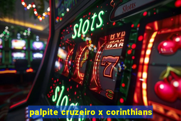 palpite cruzeiro x corinthians