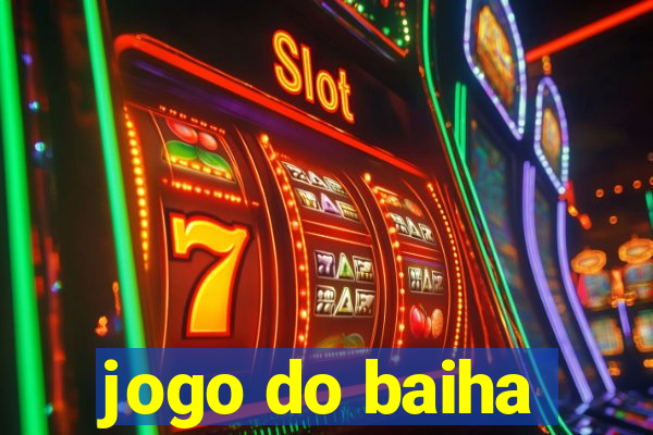 jogo do baiha