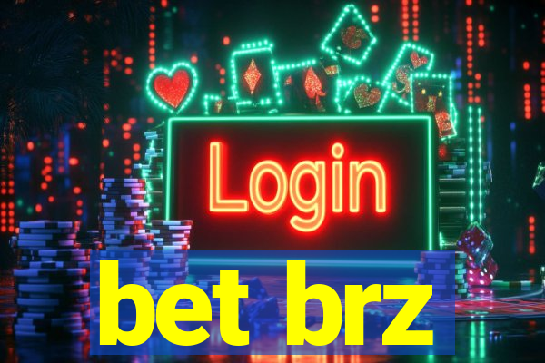 bet brz