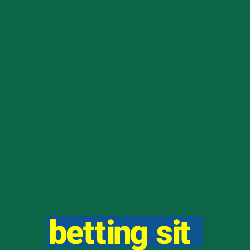 betting sit