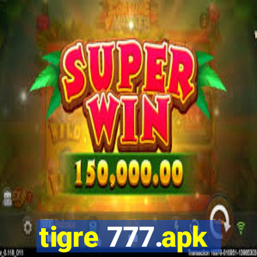 tigre 777.apk