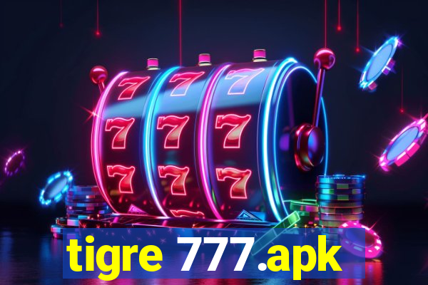 tigre 777.apk