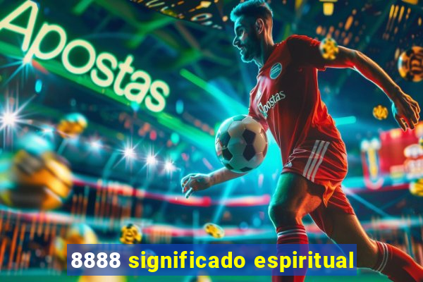 8888 significado espiritual