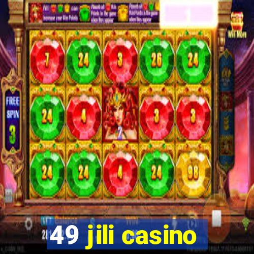 49 jili casino