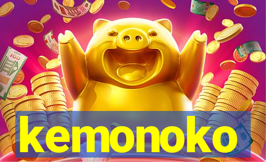 kemonoko