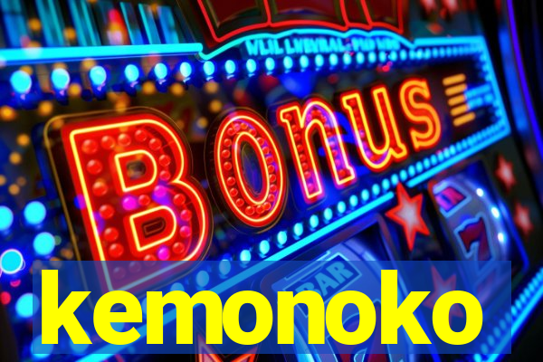 kemonoko