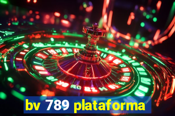 bv 789 plataforma