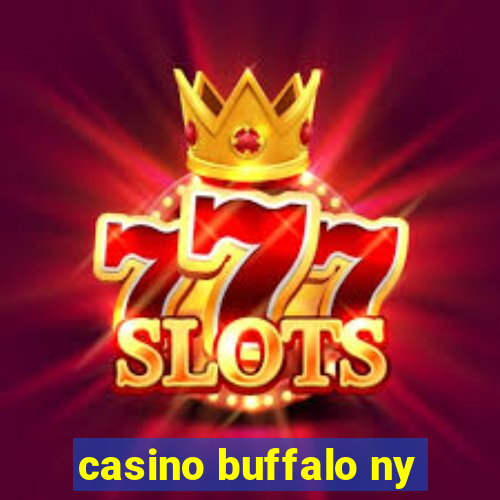 casino buffalo ny