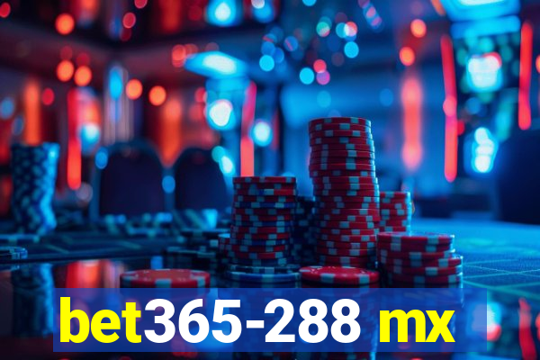 bet365-288 mx