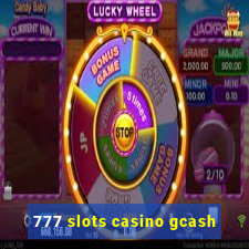 777 slots casino gcash