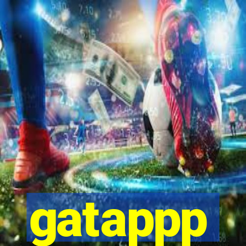 gatappp