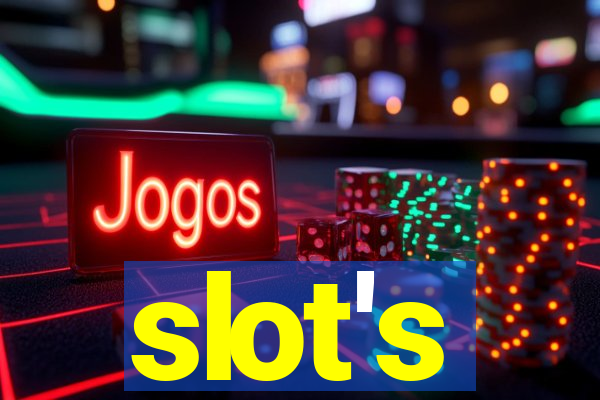 slot's