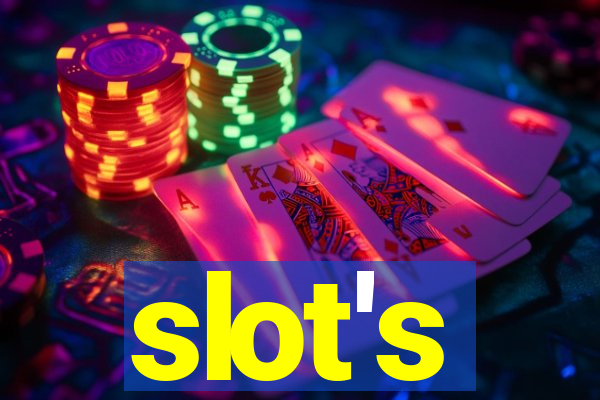 slot's