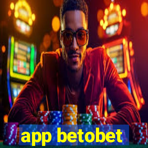 app betobet