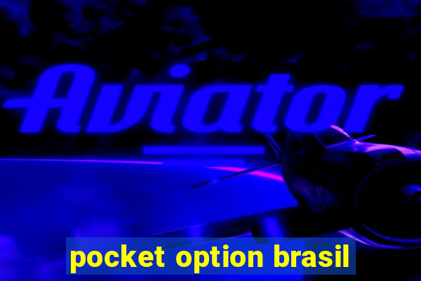 pocket option brasil