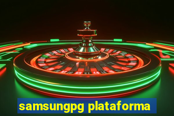 samsungpg plataforma