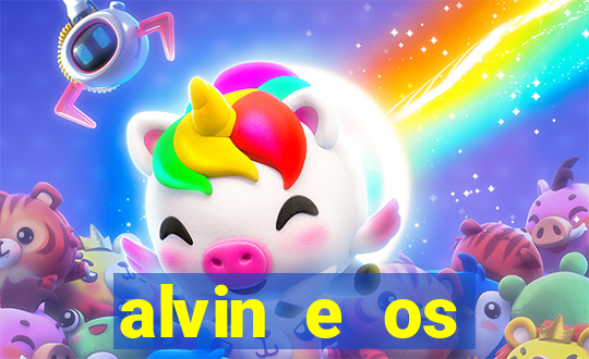 alvin e os esquilos 3 filme completo dublado download