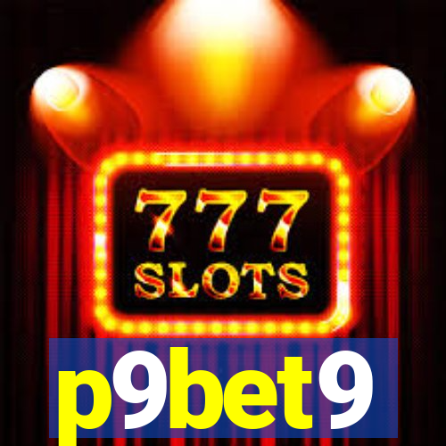 p9bet9