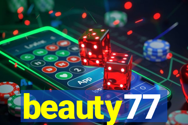 beauty77